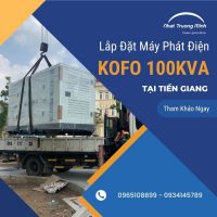 máy phát điện Kofo 100kVA tại Cai Lậy Tiền Giang