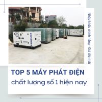 may-phat-dien-cong-nghiep-tot-nha-hien-nay